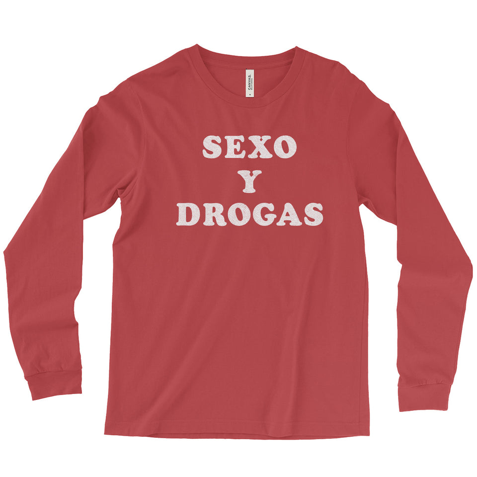 Sexo y Drogas Unisex Longsleeve Tee